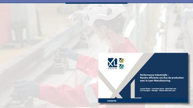 Performance Industrielle : Rendre efficients vos flux de production​ avec le Lean Manufacturing - Présentation